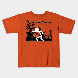 Going Hunting Kids T-Shirt